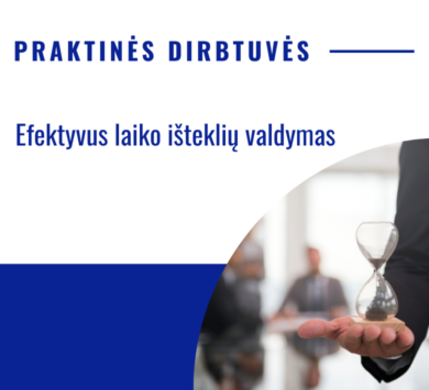 Efektyvus laiko išteklių valdymas