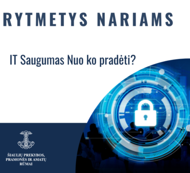 IT saugumas – nuo ko pradėti?