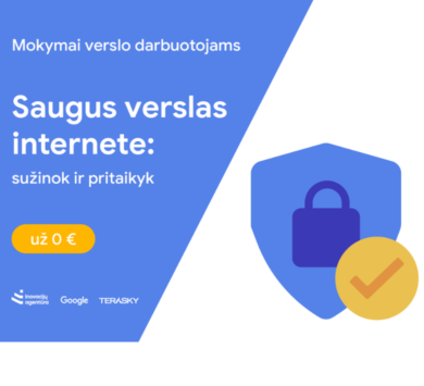 „Saugus verslas internete: sužinok ir pritaikyk“