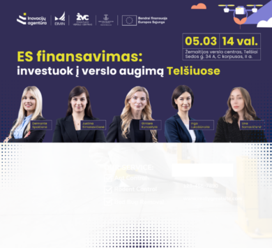 ES FINANSAVIMAS: INVESTUOK Į VERSLO AUGIMĄ TELŠIUOSE
