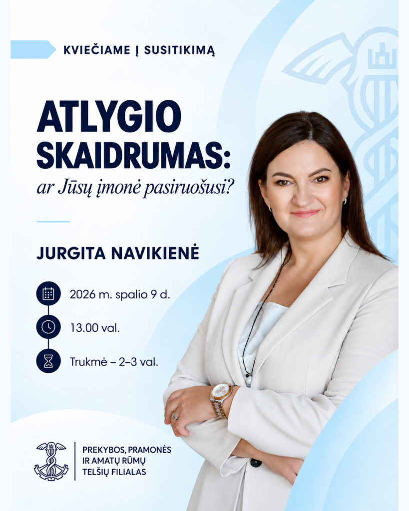 Informacinis susitikimas Telšiuose. „Atlygio skaidrumas: ar Jūsų įmonė pasiruošusi?“