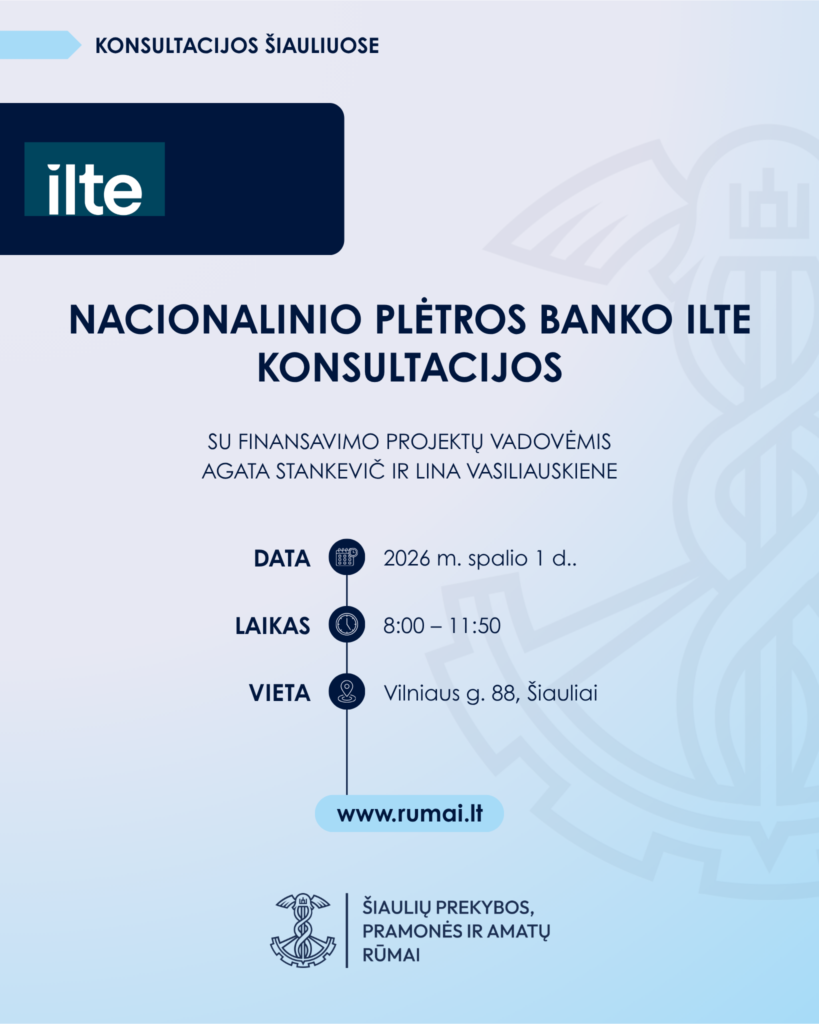 Nacionalinio plėtros banko ILTE konsultacijos Šiauliuose