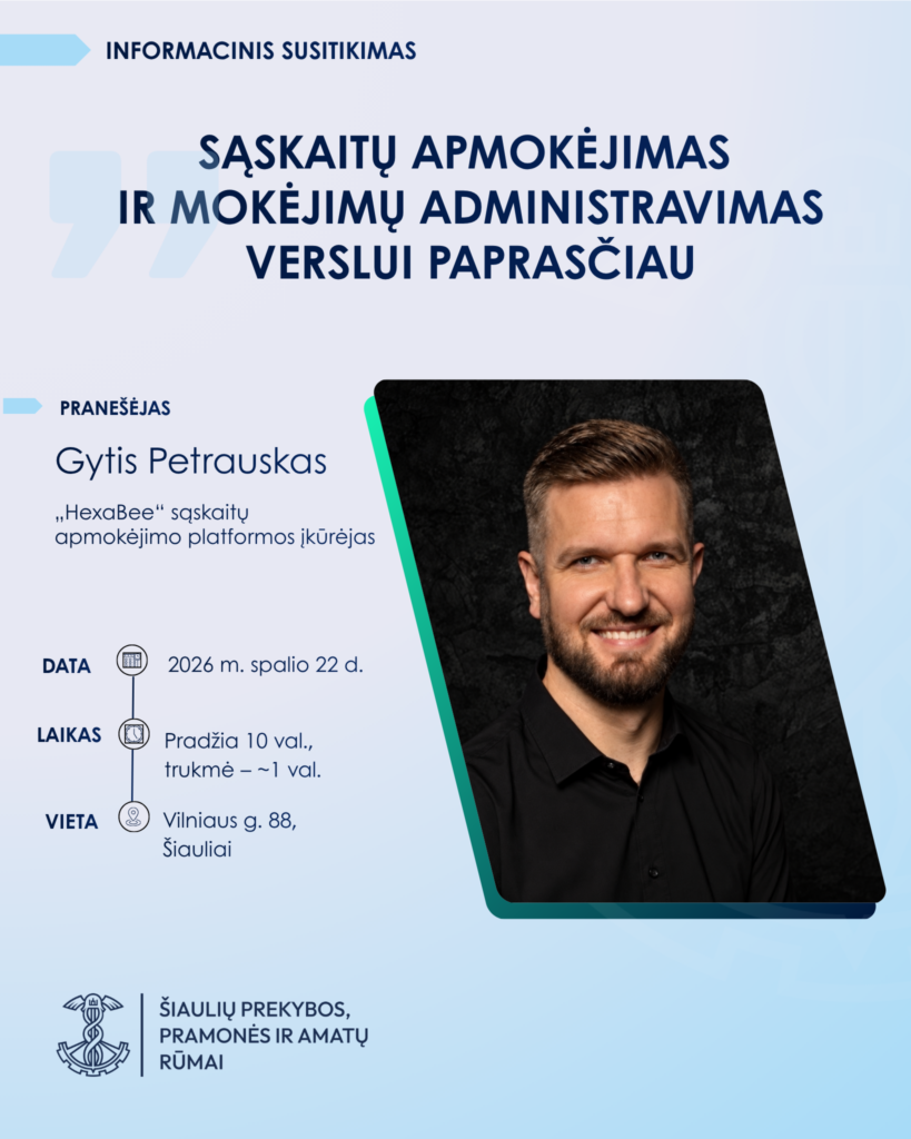 Informacinis susitikimas. „Sąskaitų apmokėjimas ir mokėjimų administravimas verslui paprasčiau“