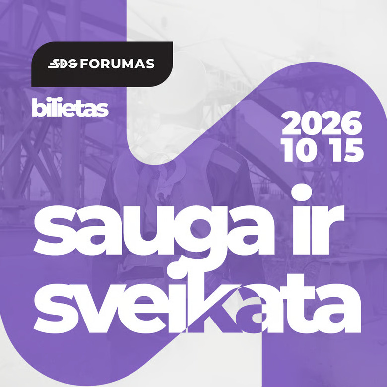 Šiaulių PPAR narys UAB „SDG“ kviečia į SDG forumą „Sauga ir sveikata 2026“
