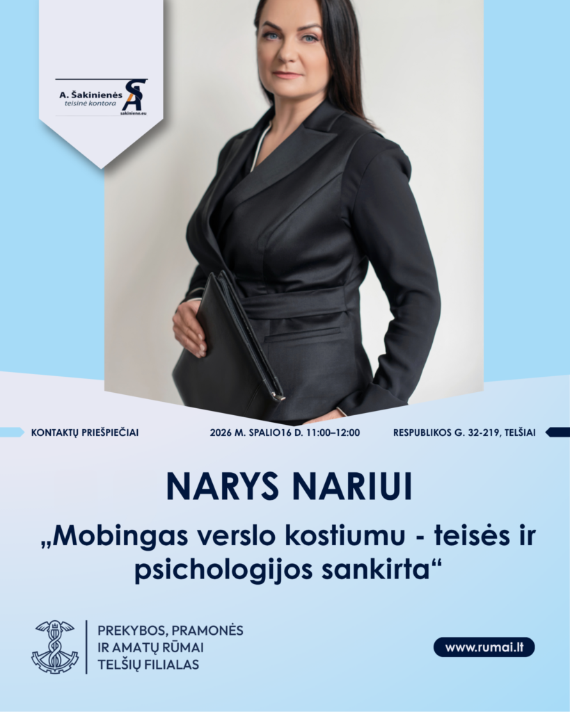 Narys nariui Telšiuose. „Mobingas verslo kostiumu – teisės ir psichologijos sankirta“